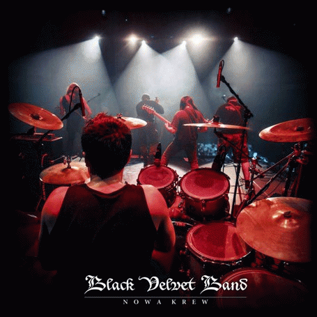 Black Velvet Band : Nowa Krew